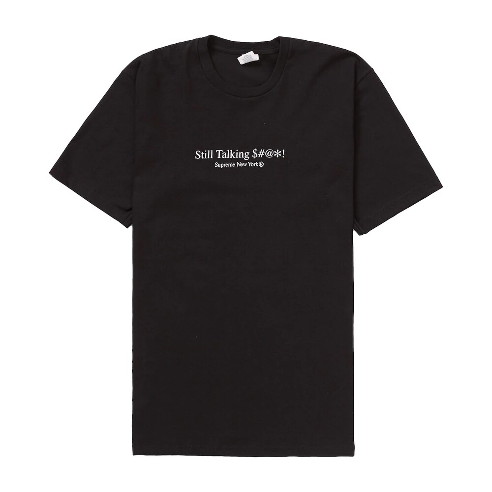 Supreme Still Talking Tee Black